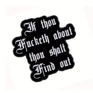 **3 for $20 (all individual pins) Black Gothic Style Pin With Funny Saying